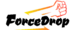 Forcedrop